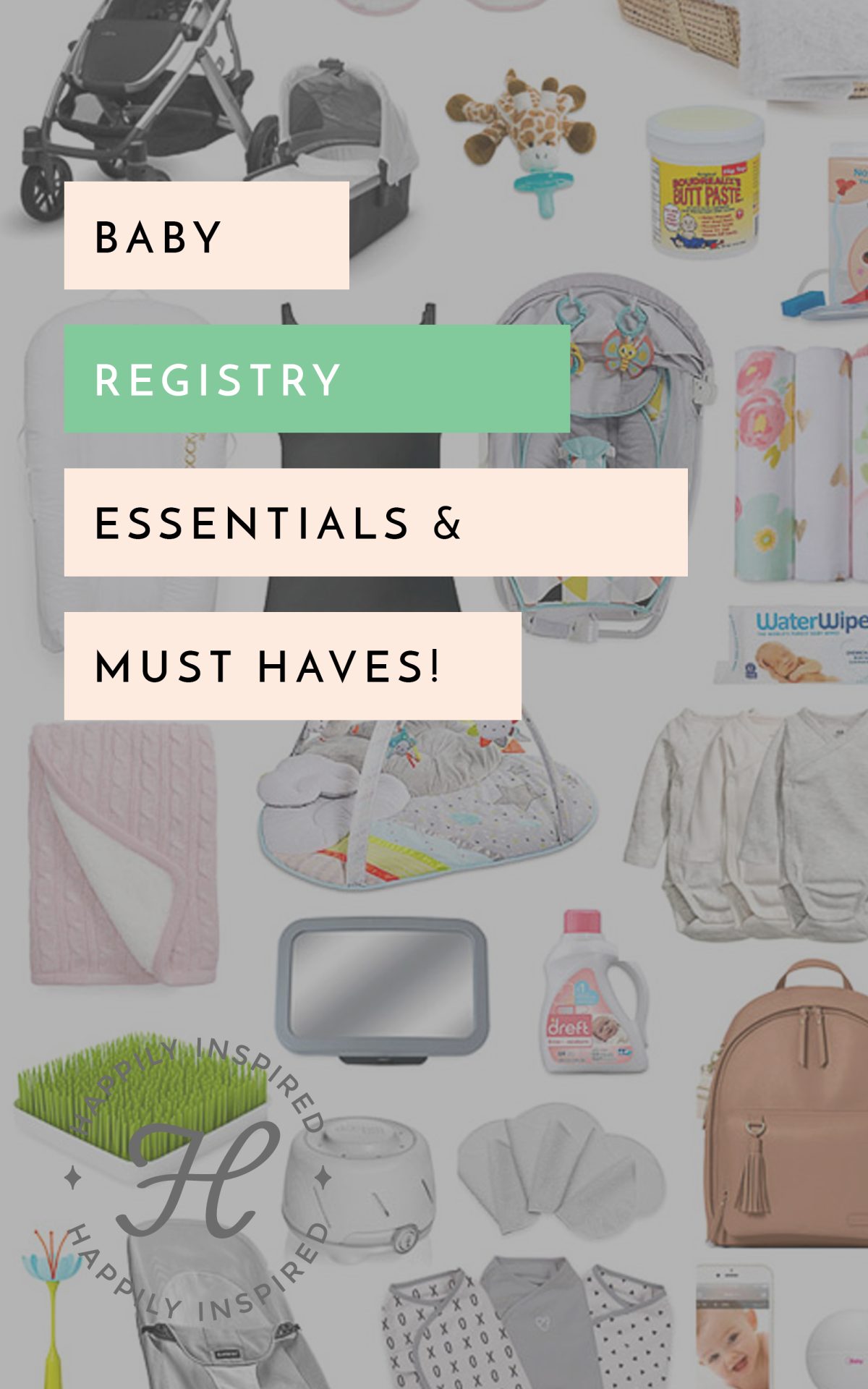 baby registry must haves, baby must haves
