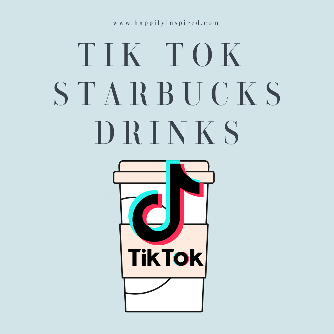 tik tok starbucks drinks, best starbucks drinks