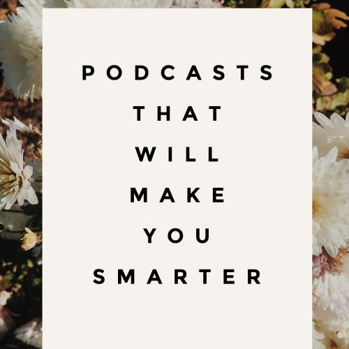 smartest podcasts