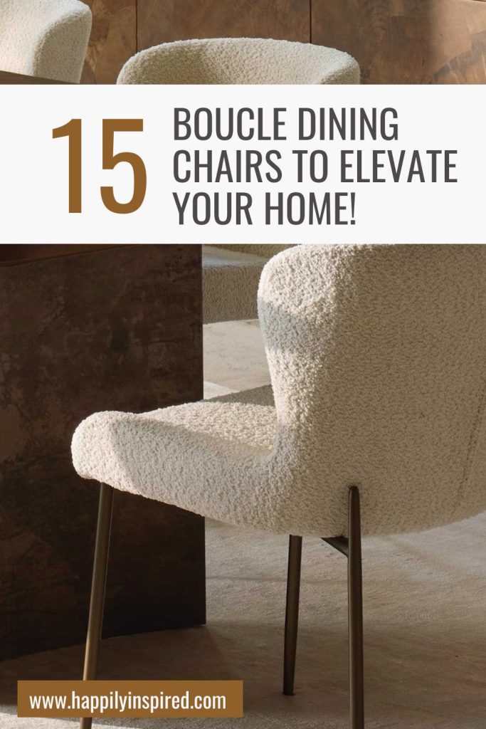15 Best Boucle Dining Chairs That Will Elevate Your Home Happily